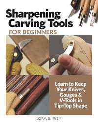 Cover Sharpening Carving Tools for Beginners
