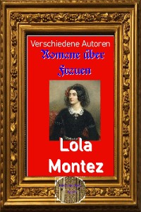 Cover Romane über Frauen, 21. Lola Montez