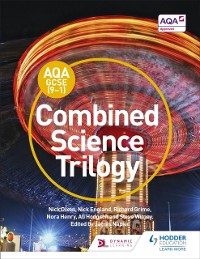 Cover AQA GCSE (9-1) Combined Science Trilogy Student Book