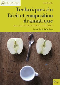 Cover Techniques du récit et composition dramatique