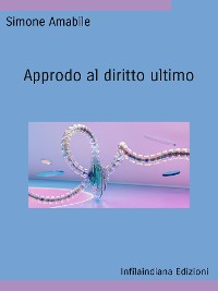 Cover Approdo al diritto ultimo