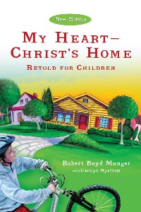 Cover My Heart--Christ's Home Retold for Children