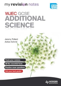 Cover My Revision Notes: WJEC GCSE Additional Science eBook ePub