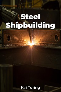 Cover Steel Shipbuilding