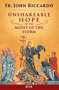 Cover Unshakeable Hope in the Midst of the Storm