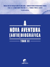 Cover A nova aventura (auto)biográfica tomo III