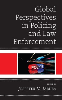 Cover Global Perspectives in Policing and Law Enforcement