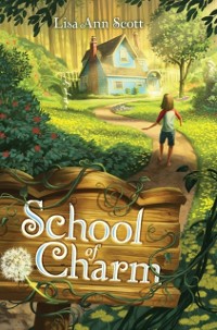 Cover School of Charm