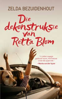 Cover Die dekonstruksie van Retta Blom