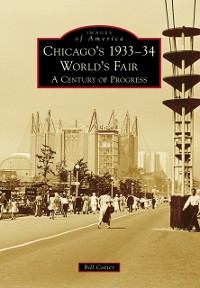 Cover Chicago's 1933-34 World's Fair