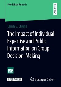 Cover Impact of Individual Expertise and Public Information on Group Decision-Making
