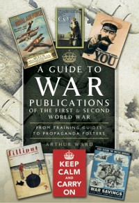 Cover Guide to War Publications of the First & Second World War