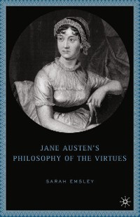 Cover Jane Austen’s Philosophy of the Virtues