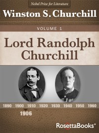 Cover Lord Randolph Churchill Volume 1