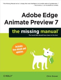 Cover Adobe Edge Animate Preview 7: The Missing Manual