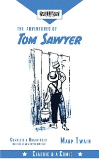 Cover The Adventures of Tom Sawyer (Adventure Classics)