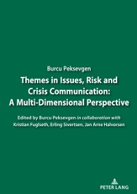 Cover Themes in Issues, Risk and Crisis Communication: