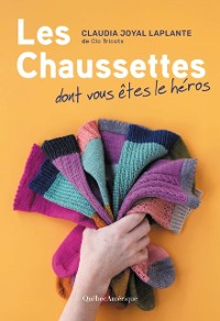 Cover Les Chaussettes dont vous etes le heros