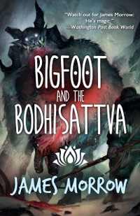 Cover Bigfoot And The Bodhisattva
