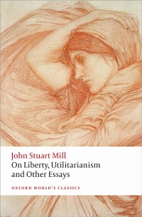 Cover On Liberty, Utilitarianism and Other Essays