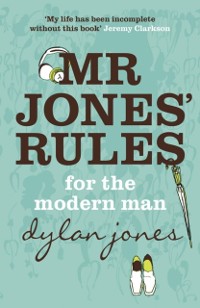 Cover Mr Jones' Rules for the Modern Man