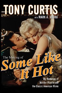 Cover The Making of Some Like It Hot