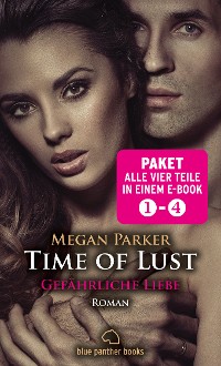 Cover Time of Lust 1-4 | Erotik Paket Bundle | Alle vier Teile in einem Paket | Erotischer SM-Roman