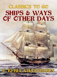 Cover Ships & Ways of Other Days