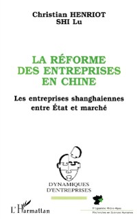 Cover La réforme des entreprises en Chine