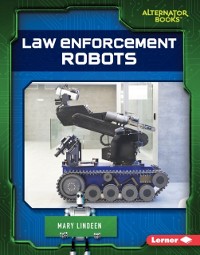 Cover Law Enforcement Robots