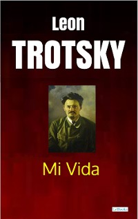 Cover TROTSKY - Mi Vida