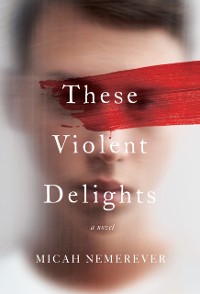 Cover These Violent Delights