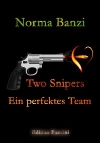 Cover Two Snipers - Ein perfektes Team