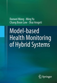Cover Model-based Health Monitoring of Hybrid Systems