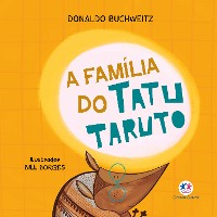 Cover A família do tatu Taruto