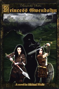 Cover Princess Gwendolyn and the Shadow Clan