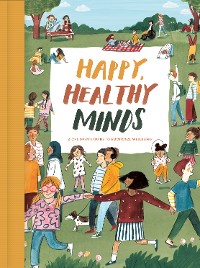 Cover Happy, Healthy Minds