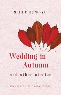 Cover Wedding in Autumn and Other Stories