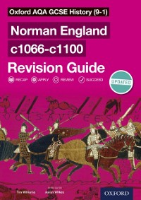 Cover Oxford AQA GCSE History (9-1): Norman England c1066-c1100 Revision Guide