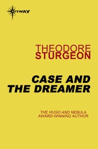 Cover Case and the Dreamer