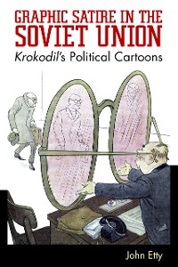Cover Graphic Satire in the Soviet Union