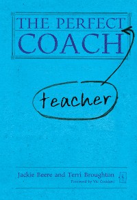 Cover The Perfect (Teacher) Coach