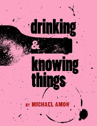 Cover Drinking & Knowing Things