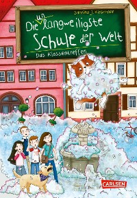 Cover Die unlangweiligste Schule der Welt 8: Das Klassentreffen