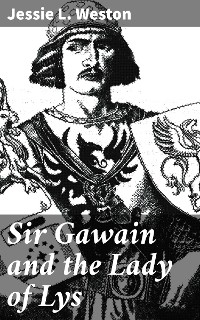 Cover Sir Gawain and the Lady of Lys