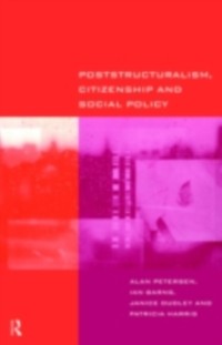 Cover Poststructuralism, Citizenship and Social Policy