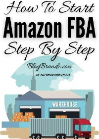 Cover How to Sell on Amazon FBA for Beginners