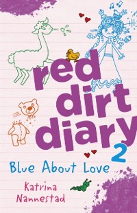 Cover Blue About Love (Red Dirt Diaries, #2)