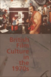 Cover British Film Culture in the 1970s