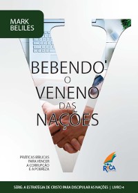 Cover Bebendo o Veneno das Nações